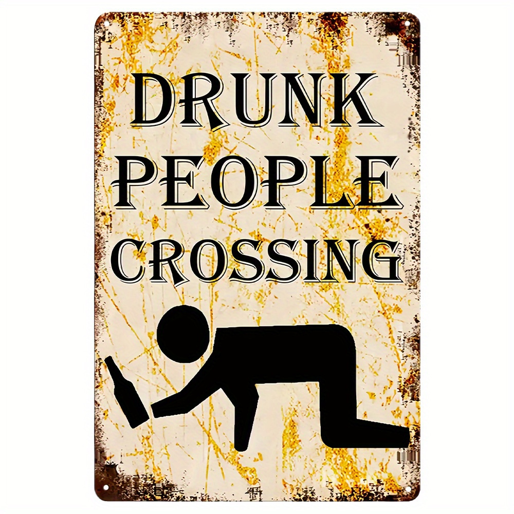 DRUNK PEOPLE CROSSING